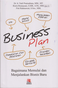 Business Plan : Bagaimana memulai dan menjalani bisnis baru