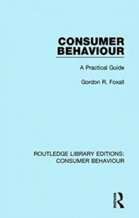 Consumer Behaviour: A Practical Guide