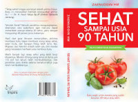 Sehat Sampai Usia 90 Tahun