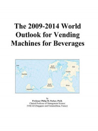 The 2005-2010 World Outlook for Beverage Manufacturing